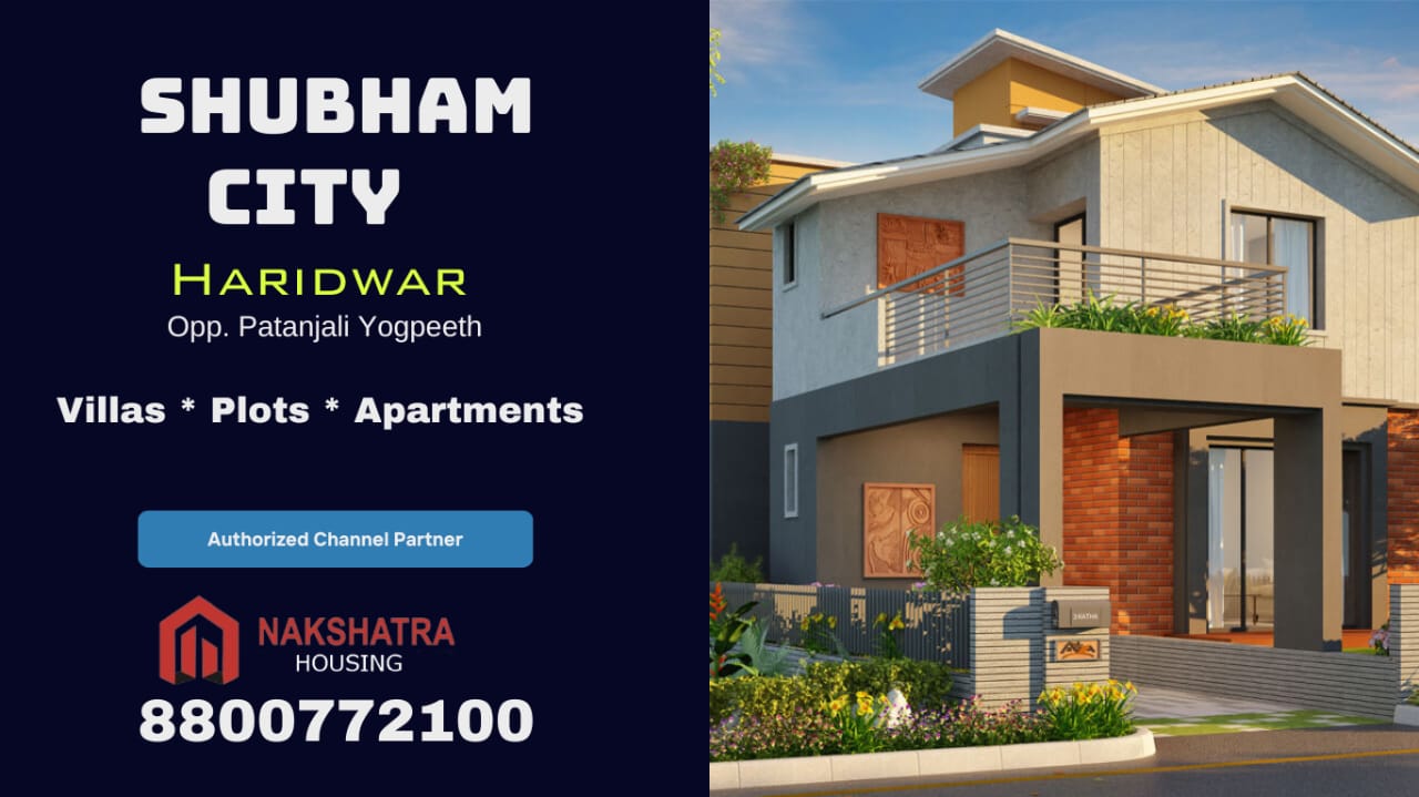 Shubham City Haridwar - Villas and Apartments near Patanjali Yogpeeth